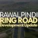 Rawalpindi Ring Road Update: Questions Arise over Land Acquisition